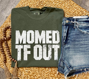 Momed TF Out Moss Comfort Colors Tee