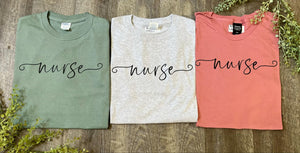 Cursive Nurse Tee