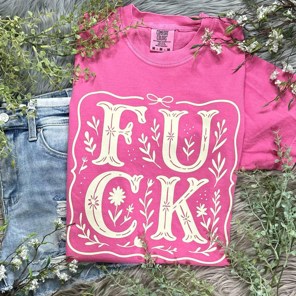 Floral Fck Crunchberry Comfort Colors Tee