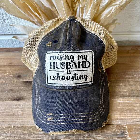 Raising My Husband Trucker Hat