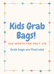 Kids Grab Bags : $60 worth for $10